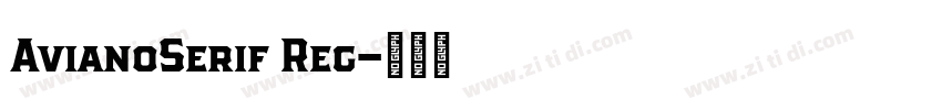 AvianoSerif Reg字体转换